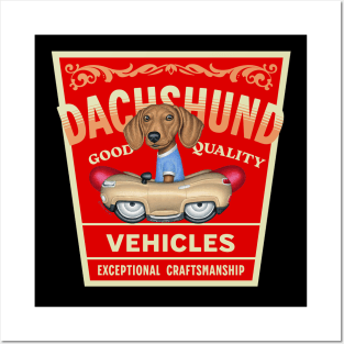 Dachshund Quality Vehicles Posters and Art